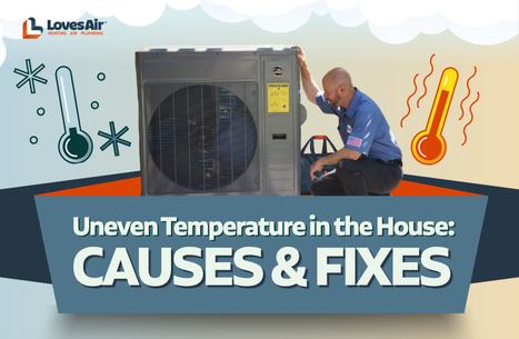 Loves Air Uneven Temperature in the House Causes & Fixes